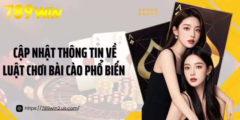Cập nhật thông tin về luật chơi bài cào phổ biến 